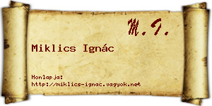 Miklics Ignác névjegykártya